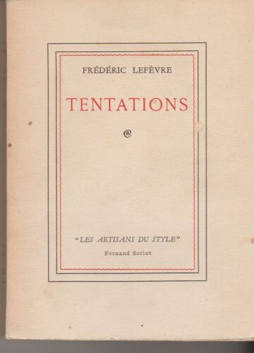 Tentations. Les Artisans Du Style