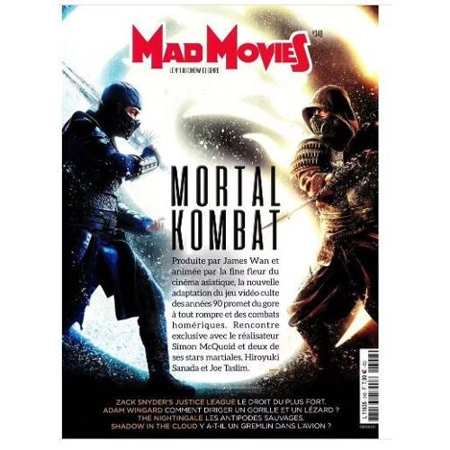 Mad Movies N° 348 _ Mortal Kombat / Justice League : Zack Snyder / Adam Wingard / The Nightingale / Shadow In The Clood _ Avril 2021