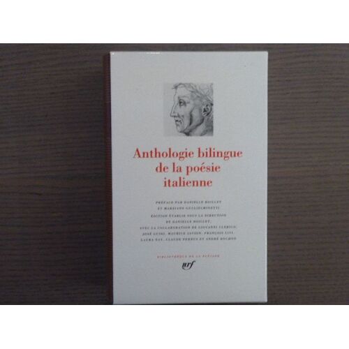 Anthologie Bilingue De La Poésie Italien