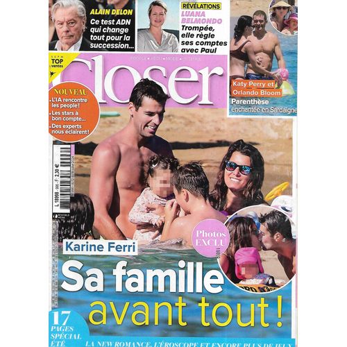 Closer N°996 12/07/2024 Karine Ferri & Yoann Gourcuff/ Alain Delon/ Luana Belmondo/ Katy Perry & Orlando Bloom/ Natalie Portman/ Jeremy Allen White/ Kate Moss