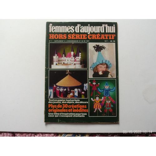 Femmes D' Aujourd'hui Hors Série Créatif Novembre 1977