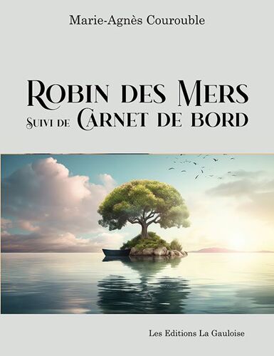Robin Des Mers Suivi De Carnet De Bord
