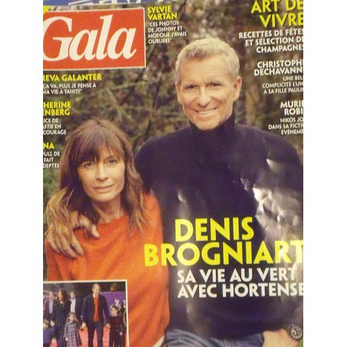 Gala //Denis Brognart :Sa Vie Au Vert Avec Hortense