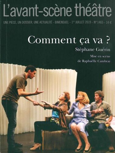 Revue L'avant-Scene Theatre N.1465 - Comment Ca Va ?
