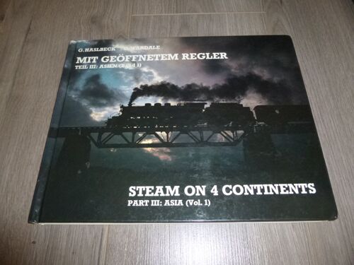 Steam On 4 Continents Part 3 Asia Volume 1