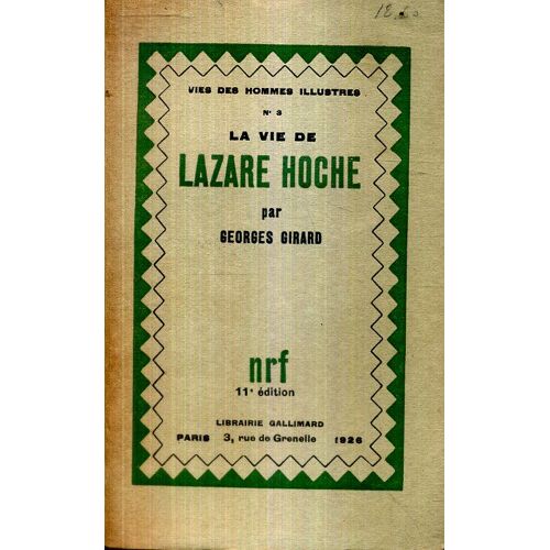 La Vie De Lazare Hoche : La Vie De Lazare Hoche