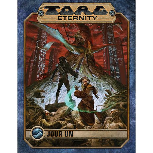 Torg Eternity - Jour Un
