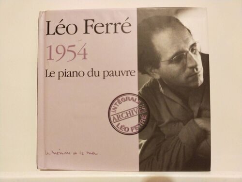 Léo Ferré - 1954 - Le Piano Du Pauvre (Double Album)