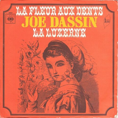 Joe Dassin : La Fleur Aux Dents / La Luzerne [Vinyle 45 Tours 7"] 1971