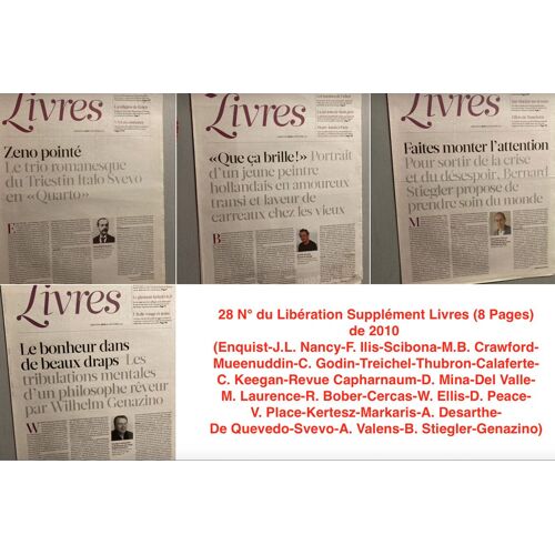 28 N° Du Libération Supplément Livres (8 Pages) De 2010 (Enquist-J.L. Nancy-F. Ilis-Scibona-M.B. Crawford-Mueenuddin-C. Godin-Treichel-Thubron-Calaferte-C. Keegan-Revue Capharnaum-D. Mina-Del Valle-