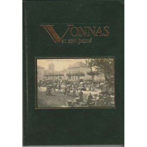 Vonnas Et Son Passé  N° 1