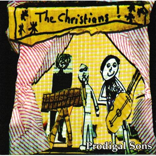 The Christians Prodigal Sons. (P) 2003 The Christians Ronnie Stone © Xiii Bis Records. Made In France. Cd Album European Edition De 16 Titres Dont 5 Live (16) Tracks (Voir Mes Photos Pour Les Titres).