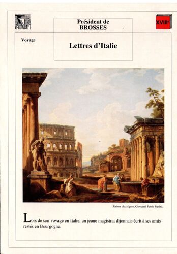Fiche Lecture / Litterature Président De Brosses Lettres D'italie