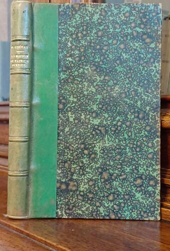 La Maison De Patrice Perrier Par Gaston Chérau - Paris, Librairie Plon, Plon-Nourrit Et Cie, Imprimeurs-Éditeurs, 1924