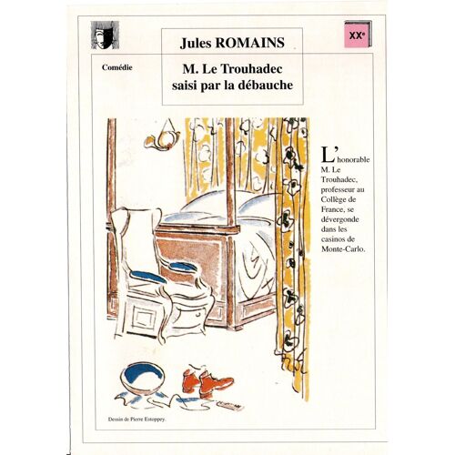 Fiche Lecture / Litterature Jules Romains M. Le Trouhadec Saisi Par La Débauche