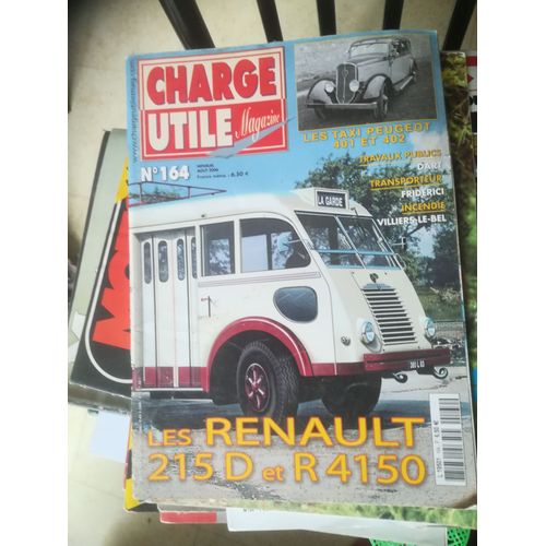 Charge Utile 164 De 2006 Tracteur Ford,Friderici,Renault 215d,R4150,Taxis Peugeot 401,402,Les Rancy,Canon 280mm,Dart