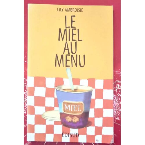 Mini Livre Miel Au Menu/ 42/M3