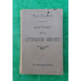 Histoire De La Littérature Grecque Egger Trentième Édition Vieux Livre
