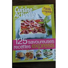 Cuisine Actuelle Hors Série Mai Juin 2012