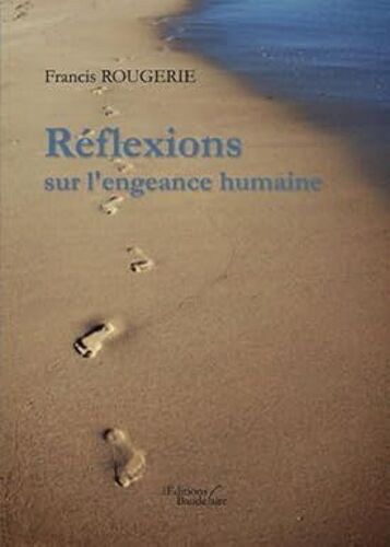 Réflexions Sur L'engeance Humaine