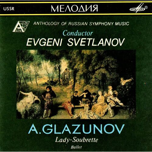 Lady-Soubrette Ballet - Conductor Evgeni Svetlanov