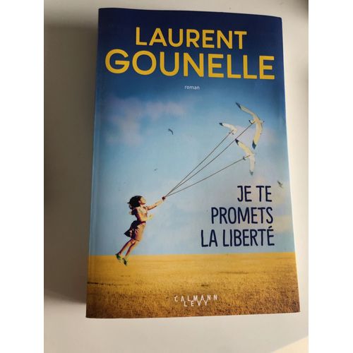 Je Te Promets La Liberté