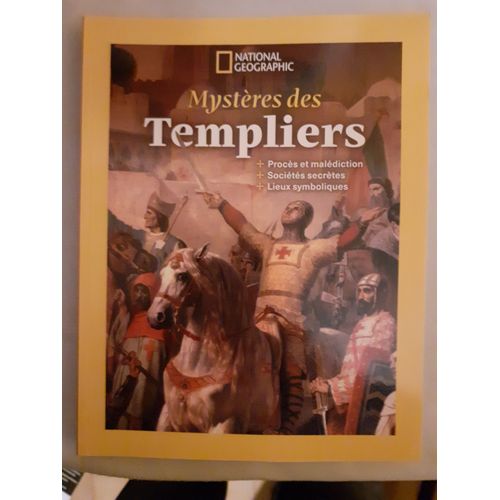 National Geographic N° 21. Mystères Des Templiers