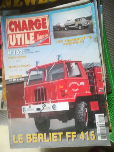 Charge Utile 162 De 2006 Treuils Silvant,Rochet Schneider,Friderici,Renault Tn Stcrp,Rancy,Berliet Ff 415,Ff 4x4,Bondy,Saviem Sm8,Trm 4000