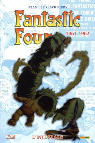Fantastic Four : L'intégrale 1961 - 1962 ( Nouvelle Édition: 02/05/2018 Avec Effet " Chrome " Sur 1er Plat De La Jaquette )