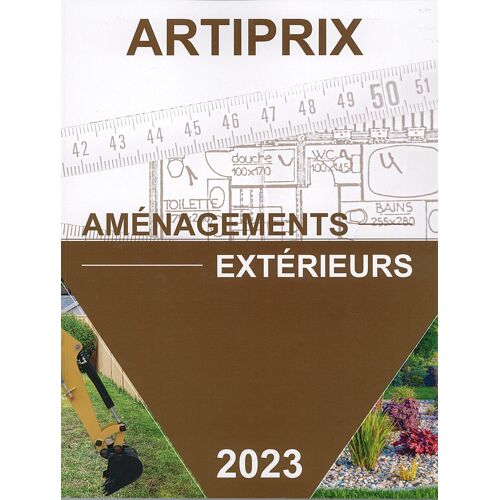 Artiprix - Aménagements Extérieurs - 2023 - Batirama