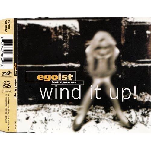 Egoist Feat. Hypetraxx Wind It Up ! (French Maxi Cd)