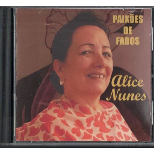 Alice Nunes - Paixoes De Fados