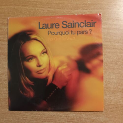 Laure Sainclair , Pourquoi Tu Pars