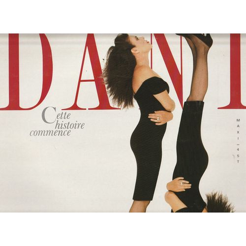 Maxi 45 Dani Alias Daniele Graule - Cette Histoire Commence - Hot Version 6'03 - Single Version 4(10 - Mythomane 2'50 Etienne Daho Virgin 80350 1987