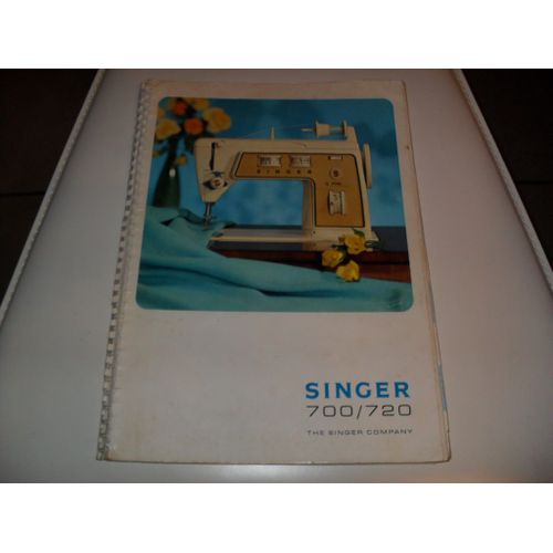 Notice Singer 700 / 720