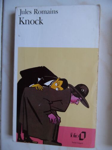 Knock - Jules Romains