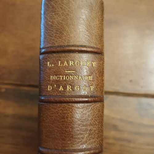 Dictionnaire Historique D'argot (1880 Édition)