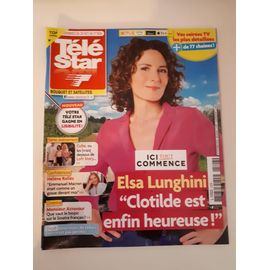 Télé Star 2508 Elsa Lunghini Ici Tout Commence, Hélène Rollès....