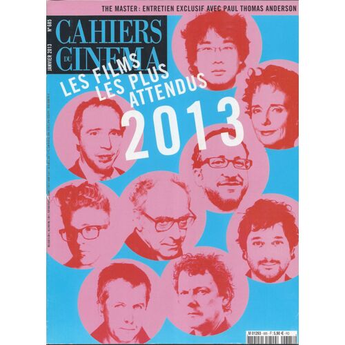 Cahiers Du Cinéma 685 - Les Films Les Plus Attendus 2013 - Janvier 2013
