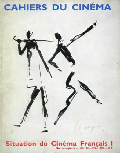 Les Cahiers Du Cinéma N° 323 - 324 _ Mai 1981 _ Situations Du Cinéma Français, Volume 1 (Numéro Spécial 130 Pages)