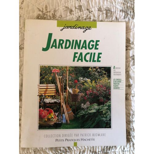 Jardinage Facile Petit Pratique Hachette