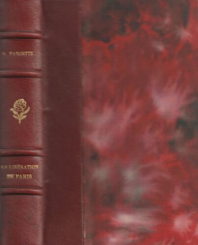 Histoire De La Libération De Paris