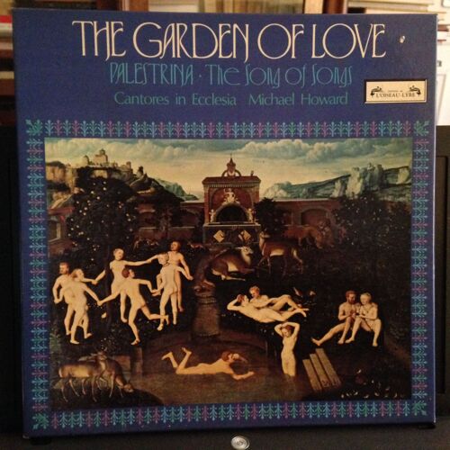 Giovanni Pierluigi Da Palestrina: The Garden Of Love - The Song Of Songs ( Canticum Canticorum, Cantique Des Cantiques, La Cantica Di Solomone, Salomonis, Solomonis) Motets Madrigaux