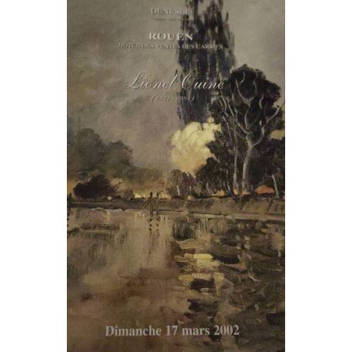 Catalogue De Vente Denesle À Rouen Du 17 Mars 2002 : Lionel Ouine Et Tableaux Modernes - Vente Aux Enchères Publique