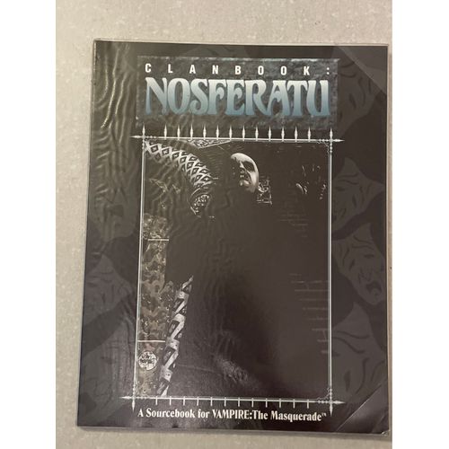 Nosferatu Clanbook A Sourcebook For Vampire The Masquerade 