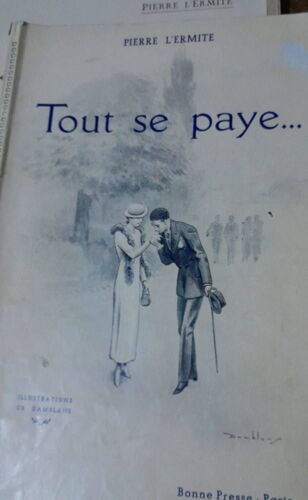 Tout Se Paye... - Pierre L Ermite