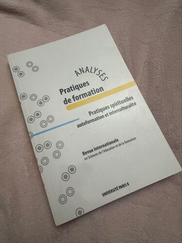 Pratiques De Formation Pratiques Spirituelles Autoformation Et Interculturalité Analyses Paris 8