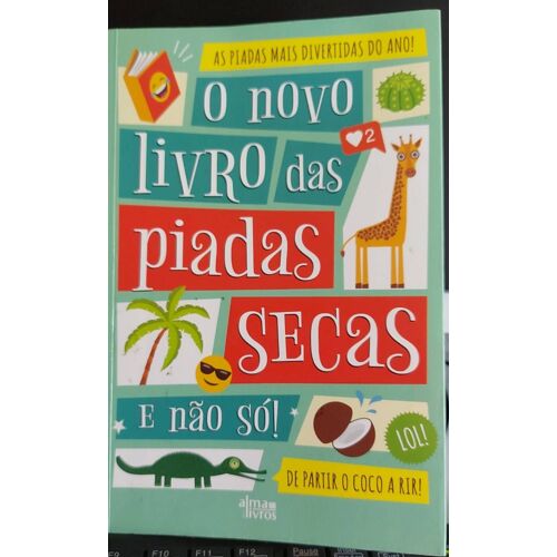 O Novo Livro Das Piadas Secas E Não Só! By Jose Manuel Carvalho
