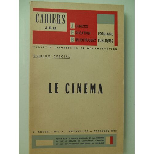 Cahiers Jeb Bulletin Trimestriel Le Cinéma Bruxelles 1962