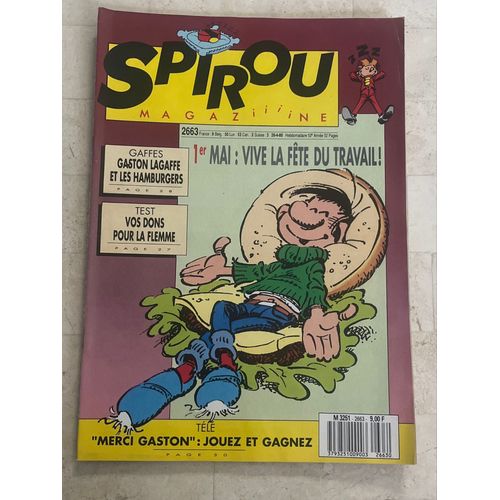 Spirou Magazine N°2.663 - 52e Année - 1er Mai : Vive La Fête Du Travail ! - Gaston Et Les Hamburgers - 